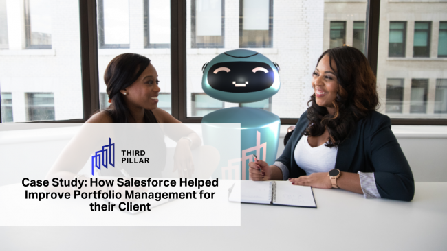 How Salesforce Helped Improve Portfolio Management for their Client