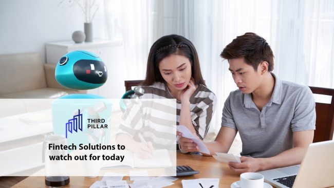 Fintech Solutions to Watch Out For